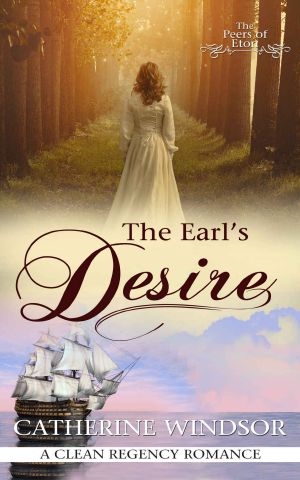 [Peers of Eton 01] • The Earl's Desire